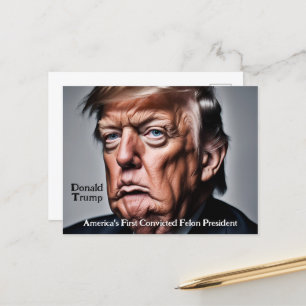 Trump: Amerikas första dömda felonpresident Vykort