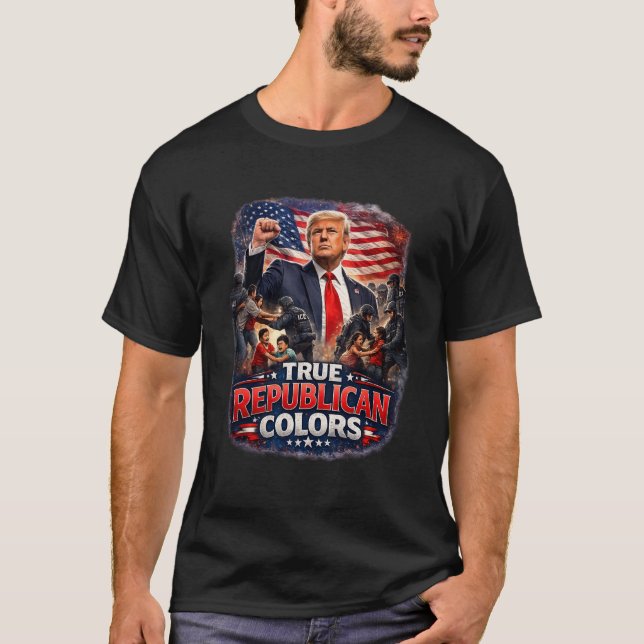 Trump and True Republican Colors T Shirt (Framsida)