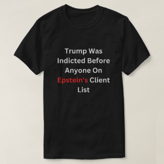 Trump angavs innan någon på Epsteins T Shirt