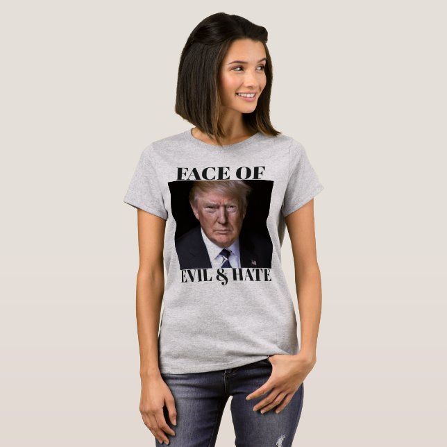 Trump ANSIKTE i EVIL & HATE T-Shirt (Hel framsida)