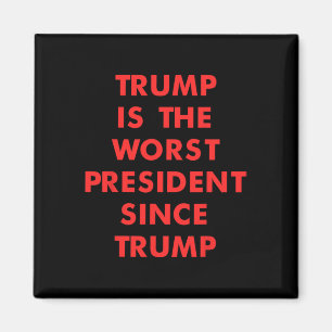 Trump är den sämsta presidenten sedan Trump Design Magnet