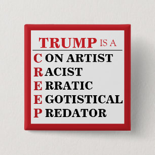 Trump är en Creep Predator Con Artist President Knapp