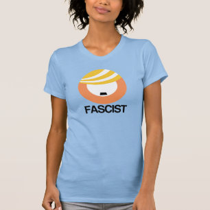 Trump är en fascist t shirt
