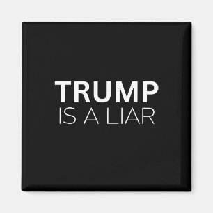 Trump är en lögnare - Anti President Donald Trump Magnet