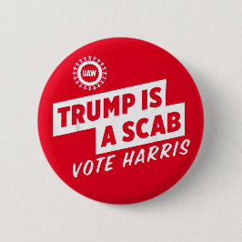 Trump är en Scab Vote Harris 2024 President Knapp