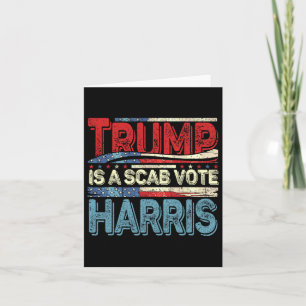 Trump är en Scab Vote Harris Wheimer 2024 Kamala A Kort