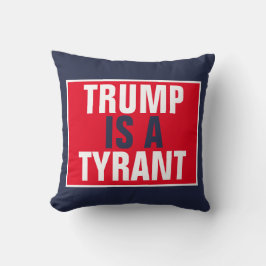 Trump är ett Politik från Tyrant GOP Kudde