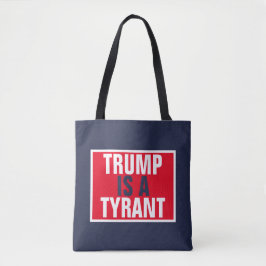 Trump är ett Politik från Tyrant GOP Tygkasse