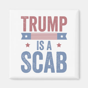 Trump är ett Scab Trump Vance Val American Magnet