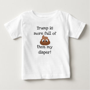 Trump är fullt av Poop Baby Rolig tröja