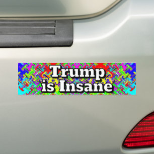 Trump är galen bildekal