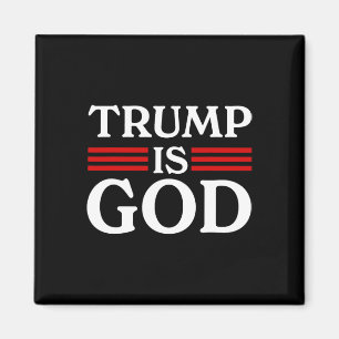 Trump är Gud, det är gud 3 Magnet