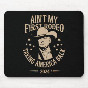 Trump är inte min första Rodeo Cowboy Amerikan Musmatta