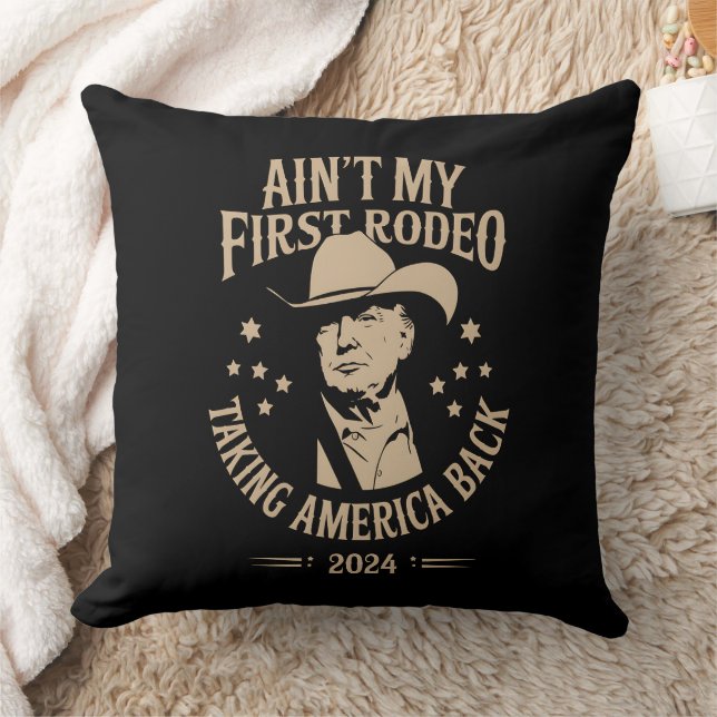 Trump är inte min första Rodeo Cowboyamerikan Kudde (Filt)