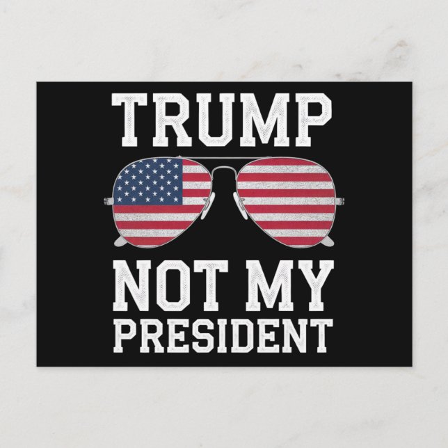 Trump är inte min president Anti-Trump Vykort (Framsida)