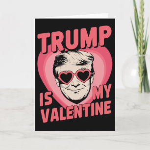 Trump är min Alla hjärtans dag Funny Alla hjärtans Kort