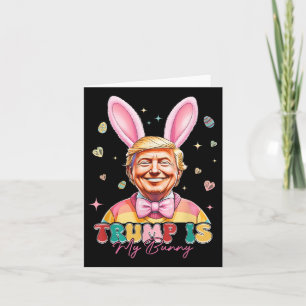 Trump är min Bunny-slubbig Trump Bunny Påskägg Ea Kort