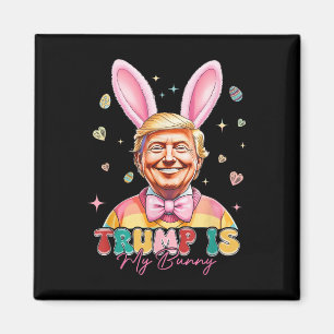 Trump är min Bunny-slubbig Trump Bunny Påskägg Ea Magnet