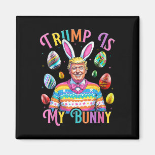 Trump Är Min Kanin Vårjakt Ägg Gör Påsk Gre Magnet