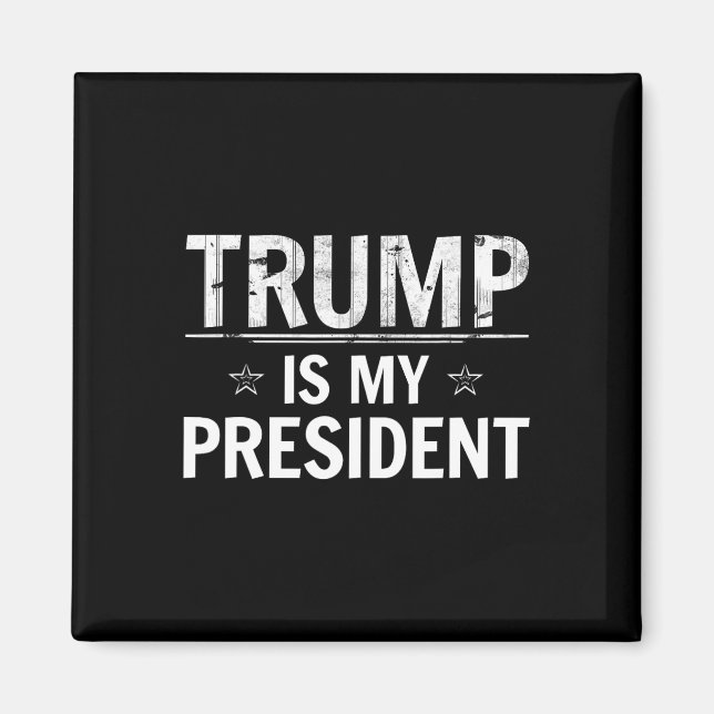 Trump är min president - konservativ republikan  magnet (Framsidan)