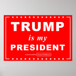 TRUMP är min PRESIDENT (Röd) Poster