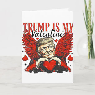 Trump är min valentin  kort