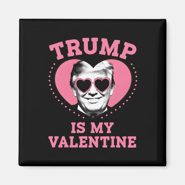 Trump är min valentin rolig Trump valentin dag M Magnet (Framsidan)