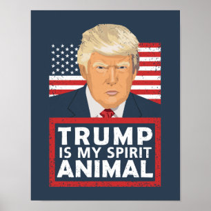 Trump är My Spirit Animal Funny Poster