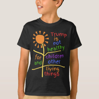 Trump är ohälsosam för barn Barn Tee
