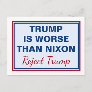 Trump är värre än nixon Reject Trump Vykort