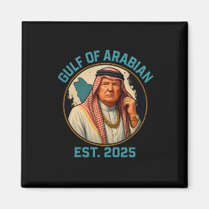 Trump Arabian Bukt 2025 Funny Trump Bukt i Arabien Magnet