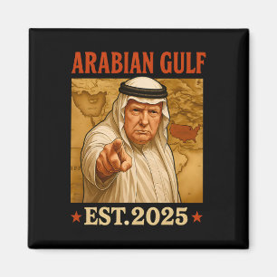 Trump Arabian Bukt 2025 Funny Trump Bukt i Arabien Magnet
