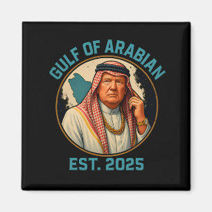 Trump Arabian Bukt 2025 Funny Trump Bukt i Arabien Magnet