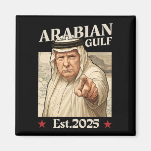 Trump Arabian Bukt 2025 - Lustigt Trump Bukt i ara Magnet
