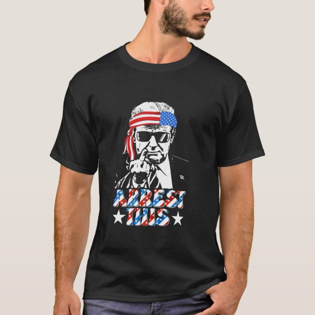 Trump Arrest Denna fantastiska president Trump 202 T Shirt (Framsida)