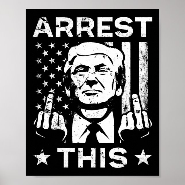 Trump Arrest Finger 2024 Val Poster (Framsidan)