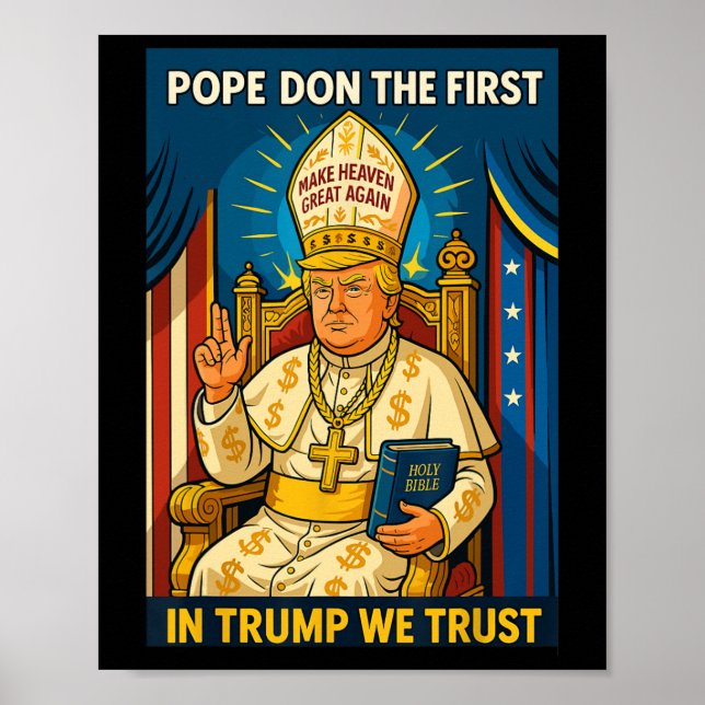 Trump As Vatican Church Pope - Pope Trump Meme Poster (Framsidan)