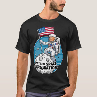 Trump Astronaut Vote for Space Exploration T Shirt