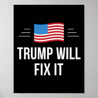 Trump åtgärdar det - poster