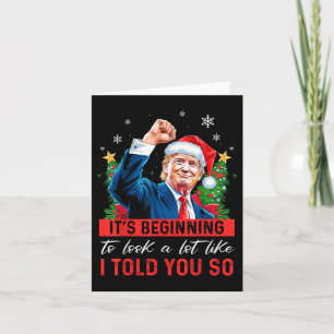 Trump att det börjar se mycket ut som jag sa till kort