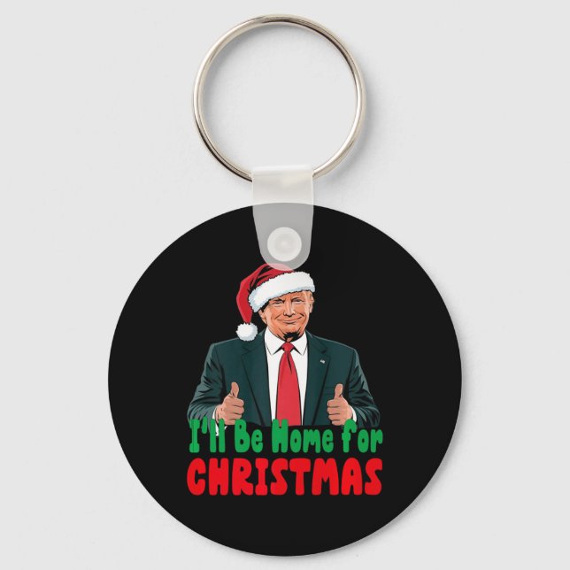 Trump att jag kommer hem för julklapp nyckelring (Framsida)