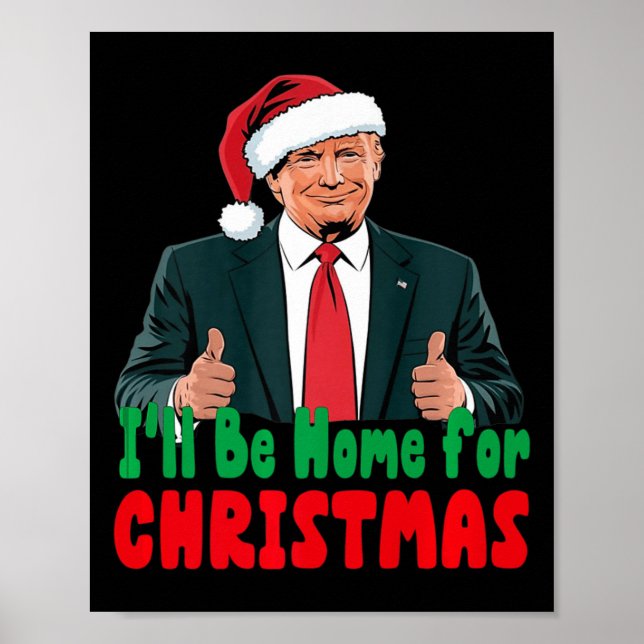 Trump att jag kommer hem för julklapp poster (Framsidan)