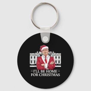 Trump att jag kommer hem till jul Whitehouse 2024 Nyckelring