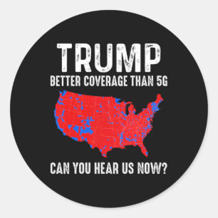 Trump Bättre Täckning Än 5g Karta Amerika Politisk Runt Klistermärke
