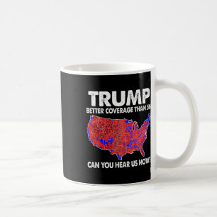 Trump Bättre Täckning Än 5g Karta Trump 5g Stöd Kaffemugg