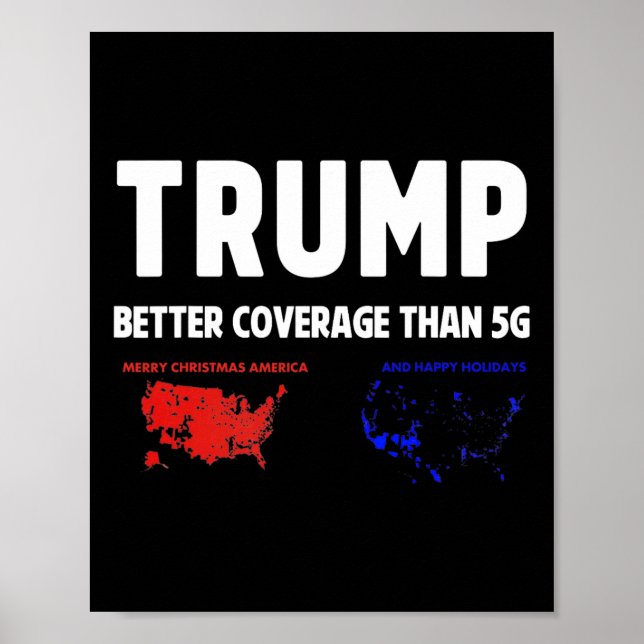 Trump Better Coverage Politik Funny Poster (Framsidan)
