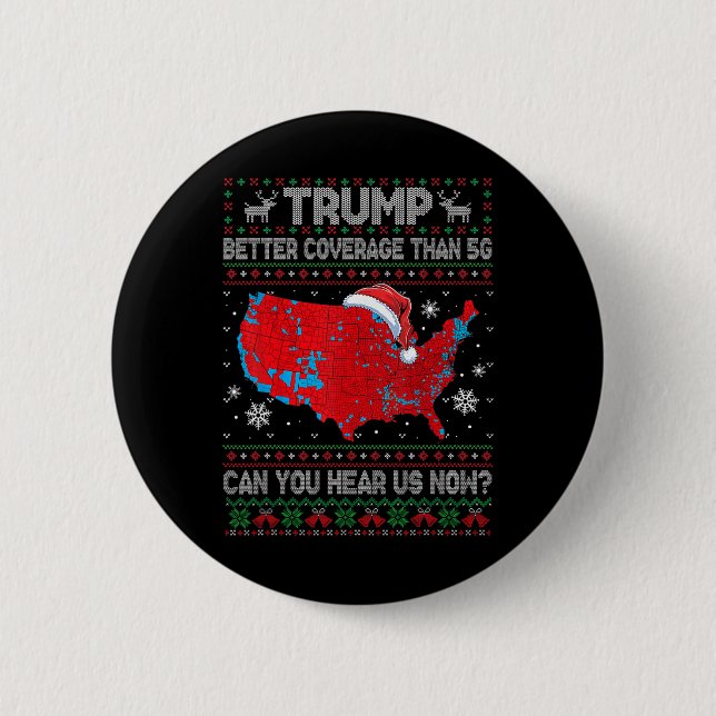Trump Better Coverage than 5g Funny Electory Karta Knapp (Framsida)