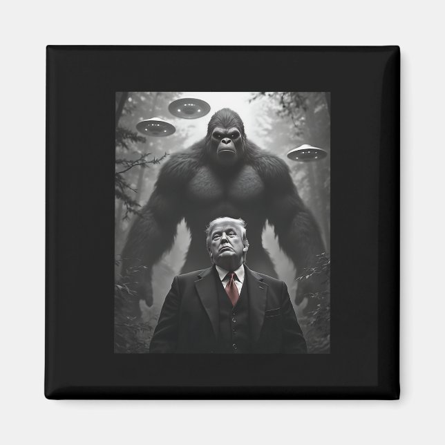 Trump Bigfoot Ufo Alien Encounter Visitation Konsp Magnet (Framsidan)