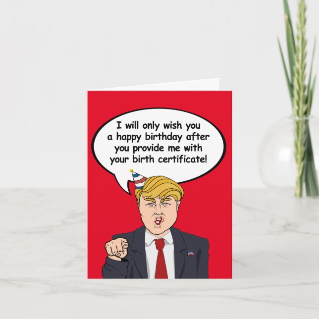 Trump Birthday Card - Ge mig födelsekortet Kort (Framsida)