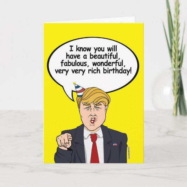 Trump Birthday Card - Ha en mycket rik på födelsed Kort (Framsida)